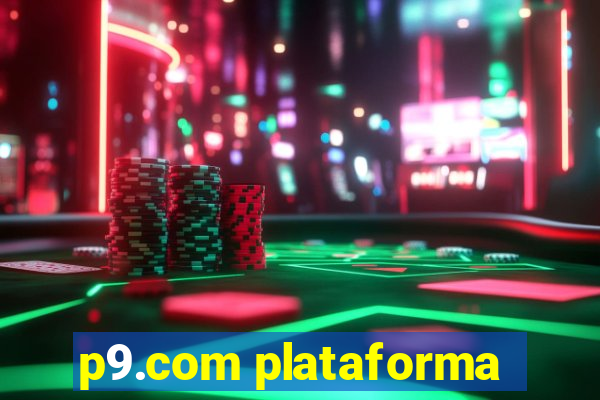 p9.com plataforma